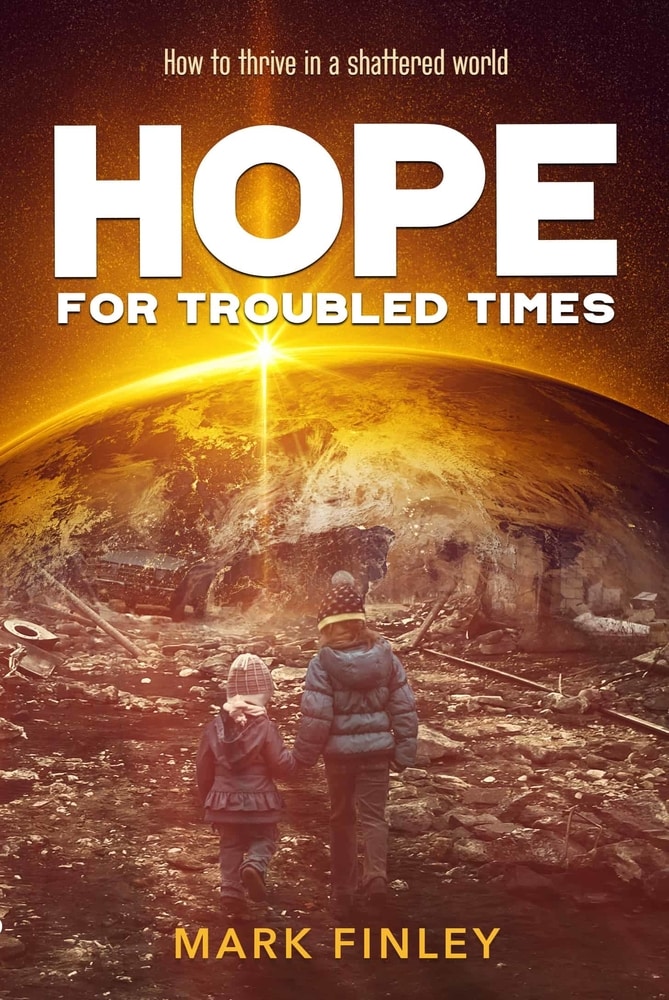 Hope for Troubled Times